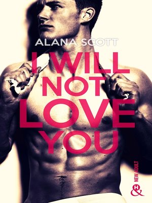 cover image of I Will Not Love You
